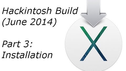 Hackintosh Build (June 2014): Part 3 - OS Installation