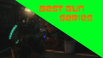Dead Space 3 - Best Assault Rifle?