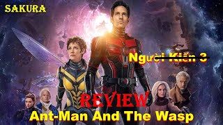 REVIEW PHIM NGƯỜI KIẾN PHẦN 3 || ANT-MAN AND THE WASP: QUANTUMANIA || SAKURA REVIEW