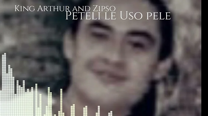 King Arthur & Zipso - Tofa Peteli le Uso pele (Audio)