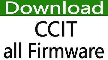 How To Download CCIT Firmware All Models | CCIT Android Device