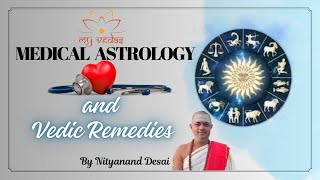 Medical Astrology and Vedic Remedies