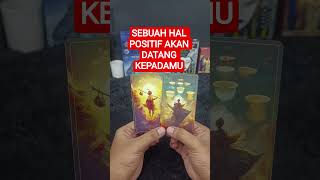 SEBUAH HAL POSITIF AKAN DATANG KEPADAMU #tarot #tarotreading