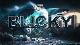 avryy - BLICKY (Official Audio)