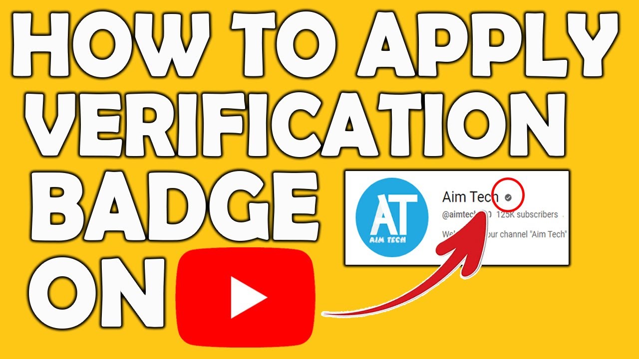 How to apply for verification badge [UPDATE] - YouTube