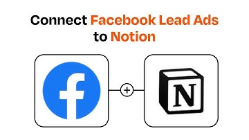 How to connect Facebook Lead Ads to Notion - Easy Integration