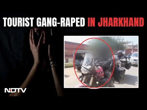 Jharkhand Rape Case | Spanish Woman On Bike Tour With Husband Gang-Raped In Jharkhand: Police