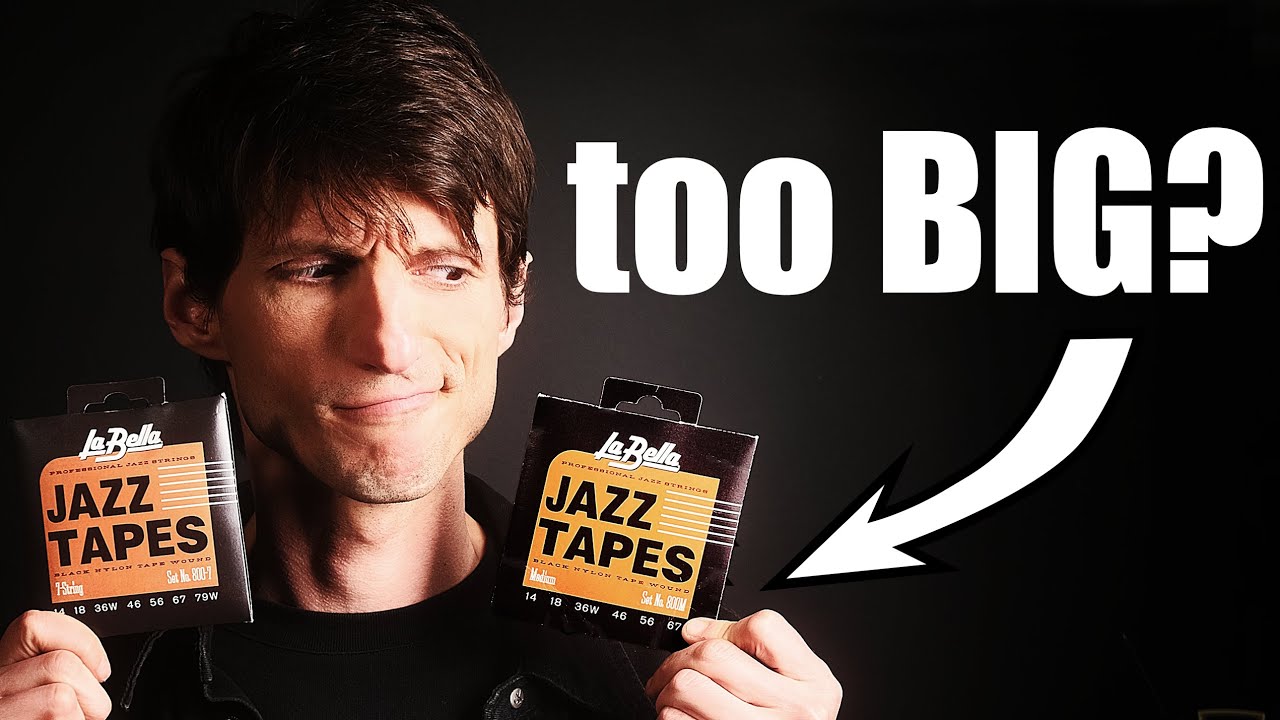 These Strings are HUGE - La Bella Jazz Tapes Review