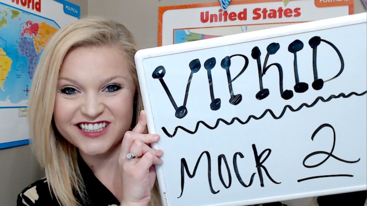 VIPKID Mock 2 Tips & Suggestions / Teach With VIPKID - YouTube
