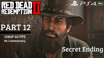 Red Dead Redemption 2 - Gameplay Walkthrough Part 12 (John Marston Epilogue Ending) PS4 Pro