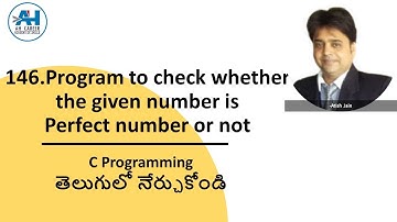 146. Program to Check Whether the Given number is Perfect number or Not | C Programming in Telugu