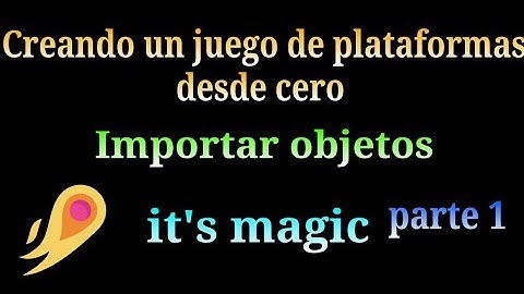 Creando un juego de plataformas desde cero en it