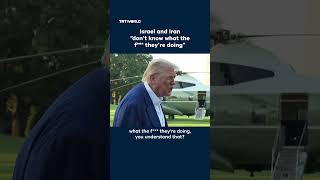 Trump expresses his frustration at Iran and Israel