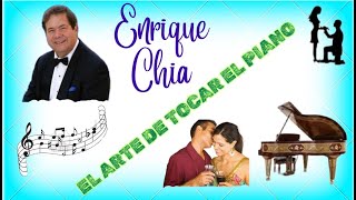 ENRIQUE CHIA  PIANO  Boleros de Oro, Relax, Música Preciosa y Relajante Melodias Inolvidables,