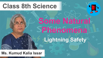 CBSE Class 8 Science Some Natural Phenomena Lightning Safety