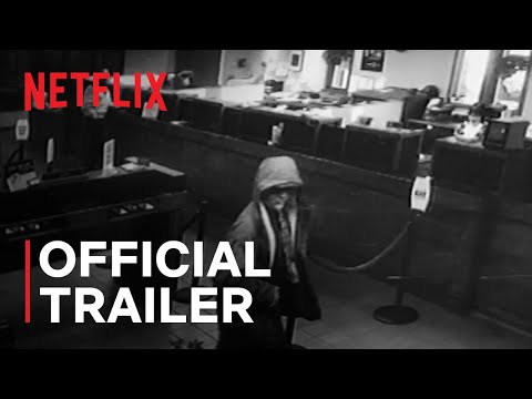 How To Rob A Bank | Official Trailer | Netflix