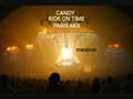 Candy  ride on time paris remix