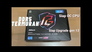 Unboxing Asrock Z690 PG DDR5, MOBO HighEnd DDR5 TERMURAH, SIAP UPGRADE GEN 13