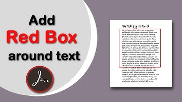 How to add a red box around text in pdf with Adobe Acrobat Pro DC