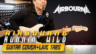 Runnin&#39; Wild | Airbourne | Guitar cover + live tabs | standard tuning
