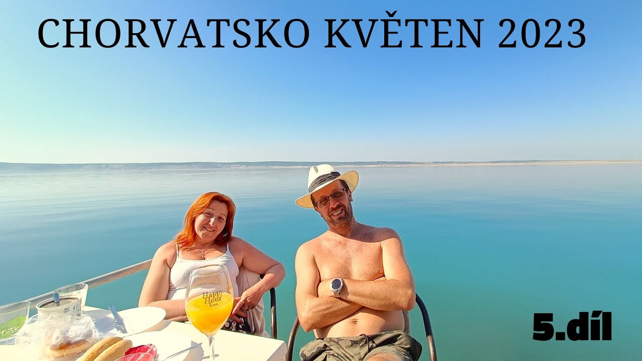 Chorvatsko květen 2023 - 5.díl (Nin, Zadar)
