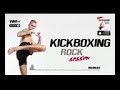 Hot Workout  Kick Boxing Rock Session 135   145 BPM  32 Count  WMTV