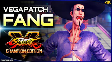 VegaPatch (Fang) ➤ Street Fighter V Champion Edition • SFV CE [4K]