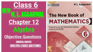 ml aggarwal class 6 maths chapter 12 (Algebra) Objective Questions (mental maths, mcqs)