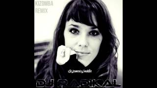 Si jamais j'oublie-Kizomba Remix-Dj Radikal chords