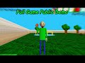 Baldi's Basics Full Game Public Demo Version Gameplay