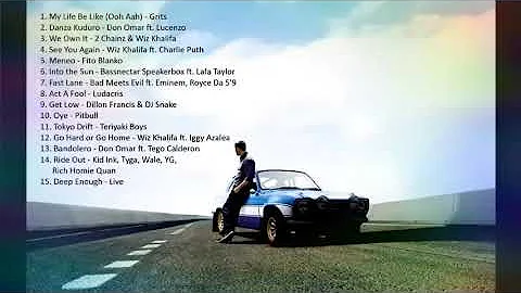 Fast and Furious 1 to 8 best songs Top 15