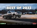 Street racing channel greatest moments of 2022 compilation