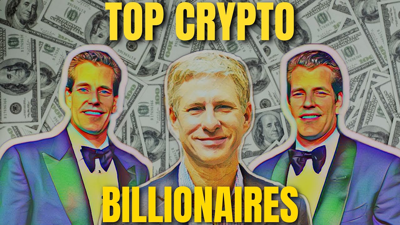 top-6-crypto-billionaires-richest-bitcoin-owners-youtube