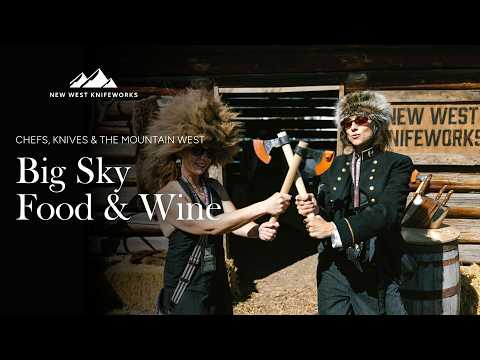 New West KnifeWorks at Big Sky Food & Wine 2026
