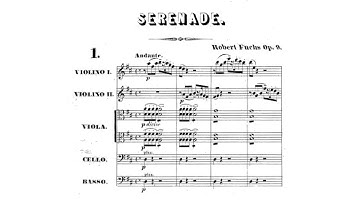 Robert Fuchs – Serenade No.1, in D major