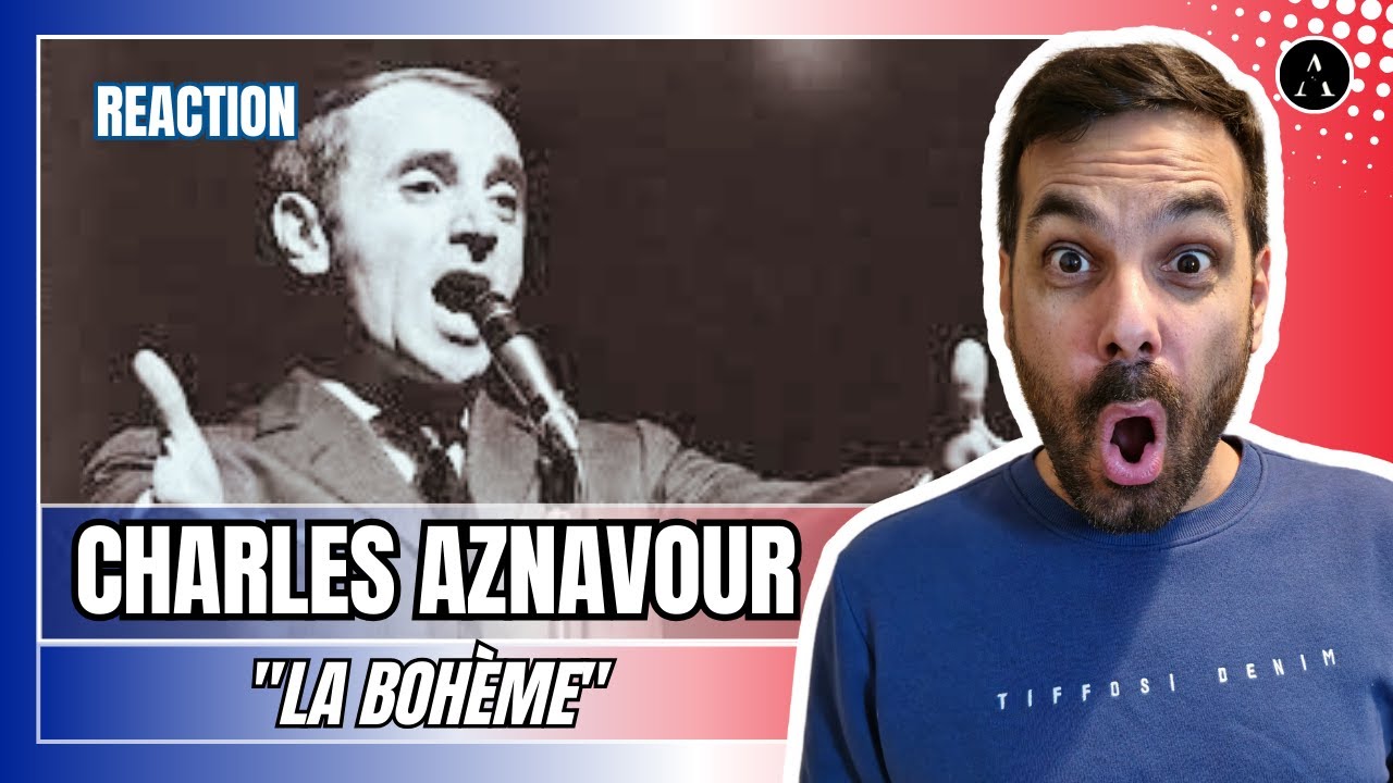 CHARLES AZNAVOUR - "La Bohème" | REACTION | Too Much Emotion, Charles 😭