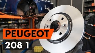 Hoe een remschijven vooraan vervangen op een PEUGEOT 208 1 (CA_,CC_) [AUTODOC-TUTORIAL]