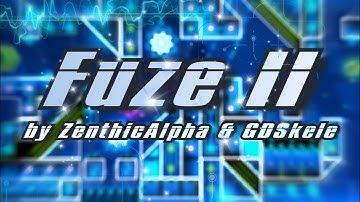 [Hard Demon] Fuze II by ZenthicAlpha & GDSkele 100% all coins | Geometry dash