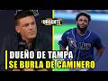UNA BURLA!! DUEÑO DE TAMPA OFRECE UNA MISERIA DE CONTRATO A JUNIOR CAMINERO ! MIRA LO QUE PASÓ