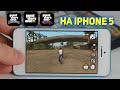 Как идут GTA San Andreas, Vice City и GTA 3 на iPhone 5