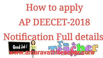 How to apply AP DEECET 2018 DIET CET notification and full details.