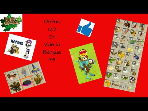 Dofus 1.29, On Vide La Banque, Nos Stuffs Arrivent !!! :p