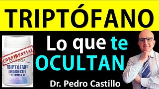 TRIPTÓFANO para ANSIEDAD, INSOMNIO, DEPRESION ¡❌Sra LAJUSTICIA❌NO desinforme !!! 📘 DR PEDRO CASTILLO