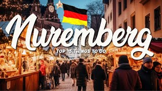 15 BEST Things To Do In Nuremberg 🇩🇪 Germany