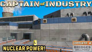 Captain of Industry Update 4 Ep.16 - Nuclear Power! screenshot 3