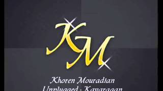 Miniatura del video "Khoren Mouradian - Unplugged - Kavaragan"