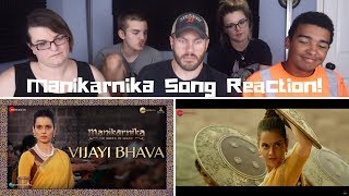 Vijayi Bhava | Full Video REACTION | Manikarnika | Kangana Ranaut | Shankar Ehsaan Loy