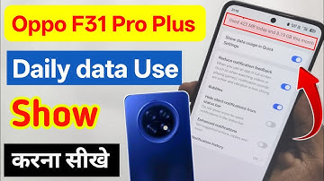 Oppo f31 pro plus 5g me data usage kaise show kare |oppo f31 pro plus daily data used kaise on kare
