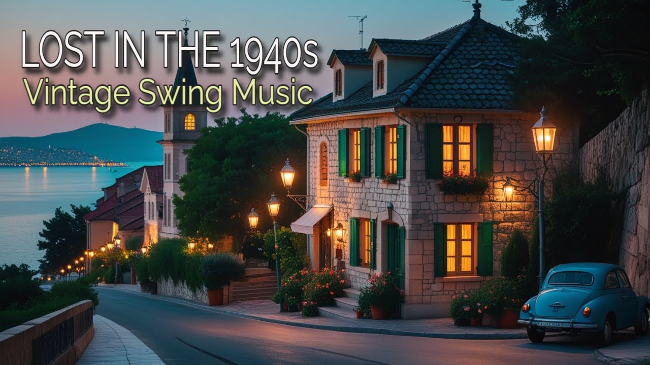 👉 LOST IN THE 1940s WITH OLDIES PLAYING | VINTAGE SWING MUSIC PLAYLIST
