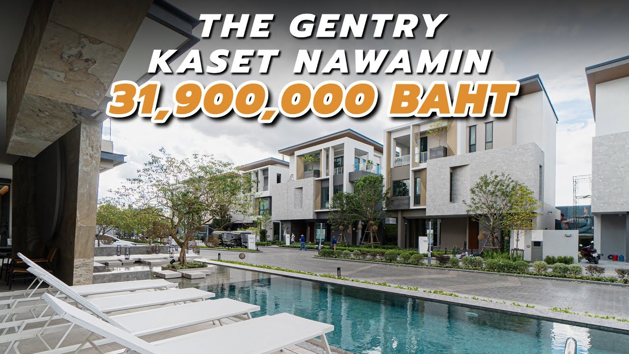 House Virtual Tour EP.48 - The Gentry Kaset Nawamin วิลล่าหรู 3 ชั้น ...